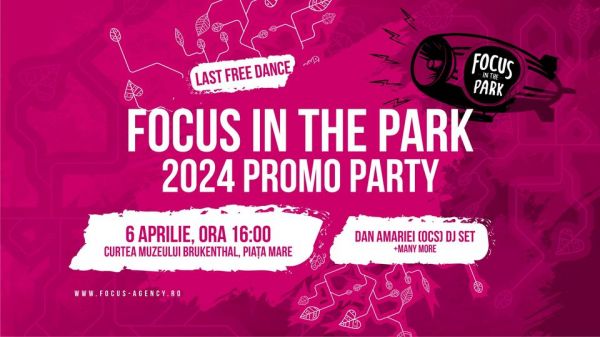 FOCUS IN THE PARK 2024 Promo Party