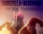 Filmul "Godzilla x Kong: Un nou imperiu"