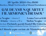 Gaudeamus Quartet Filarmonica Brașov® în recital la biserica Sfinții Trei Ierarhi și Sf. Bartolomeu