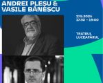 Conferintele creativitatii: Andrei Pleșu & Vasile Bănescu „Despre buna-cuviință”