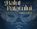 BALUL PALATULUI – EDIȚIA A III-A