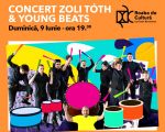 Programul pentru week-end-ul 8-9 iunie | Concert Zoli Toth & Young Beats