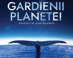 Filmul "Gardienii planetei"