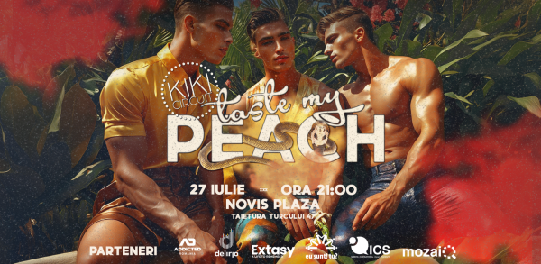 KIKI CIRCUIT prezintă: TASTE my PEACH!