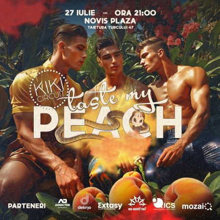 KIKI CIRCUIT prezintă: TASTE my PEACH!