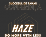 HAZE - Do More With Less