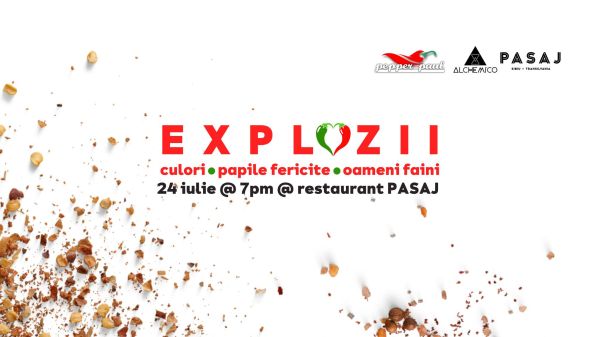 EXPLOZII | Cină spicy cu Pepper Paul și ALCHEMINO Waters