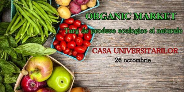 Organic Market - Târg de produse ecologice şi naturale