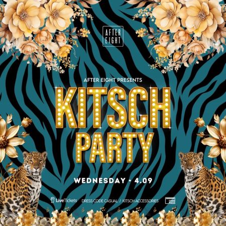 Kitsch party | After Eight