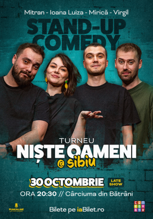 Stand-up Comedy cu Mirică Luiza, Mitran și Virgil | Niște Oameni