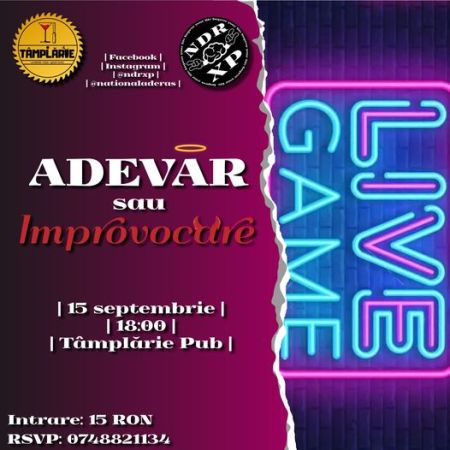 Adevar sau Improvocare