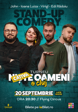 Stand-up Comedy cu Ioana Luiza, Virgil Ciulin, John și Edi Rădoiu | Niste Oameni