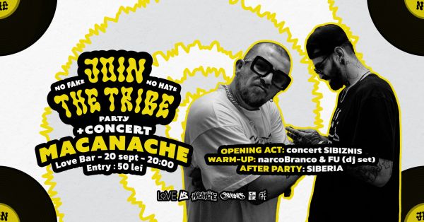 Concert MACANACHE & Join The Tribe Party #8