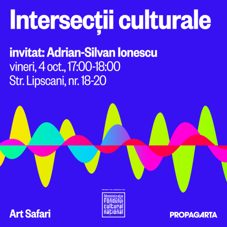 Intersecții culturale: lecturi deschise | Dr. Adrian-Silvan Ionescu