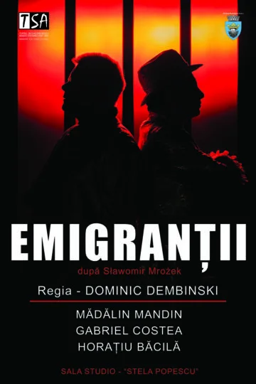 Spectacolul "Emigranții" de Slawomir Mrozek