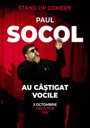 Stand-up Comedy "Au castigat vocile" Paul Socol