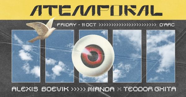 Atemporal w/ Mianda, Teodor Ghita, Alexis Boevik