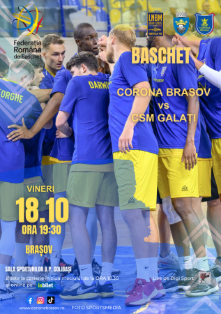 Baschet CSM Corona Brasov – CSM Galati