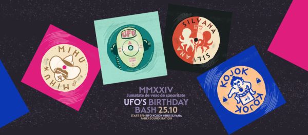 Jumătate de veac de sonoritate // UFO’s Birthday Bash