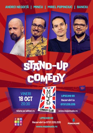 Stand-up Comedy cu ,Mincu, Banciu, Mirel Popinciuc si Andrei Negoita