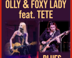 Blues, Rock & Fun cu Olly & Foxy Lady featuring Tete