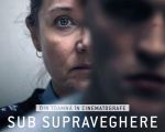 Filmul "Sub supraveghere"