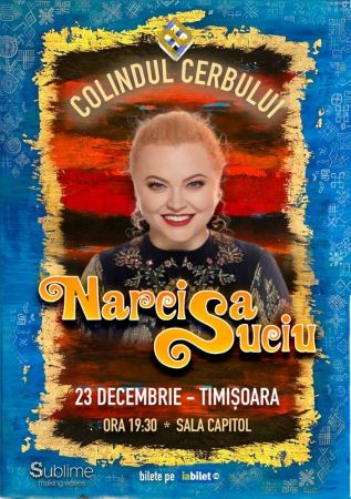 Concert de colinde cu Narcisa Suciu - “Colindul Cerbului”