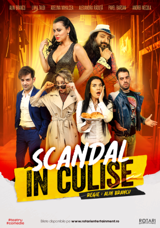 Spectacolul "Scandal în culise"