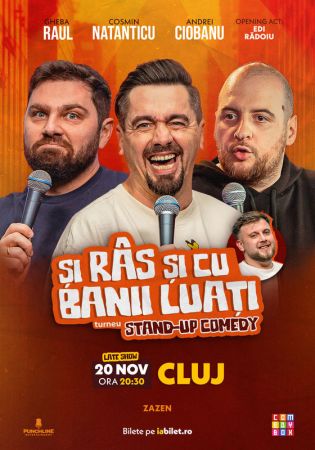 Stand-up Comedy cu Cosmin Natanticu, Andrei Ciobanu și Raul Gheba