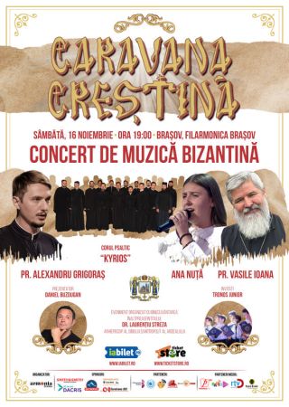 Caravana Creștină - Turneul de Muzică Bizantină