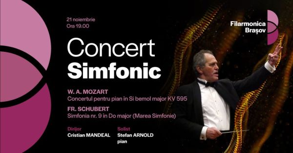 Cristian Mandeal, Stefan Arnold și orchestra Filarmonicii Brașov în concert