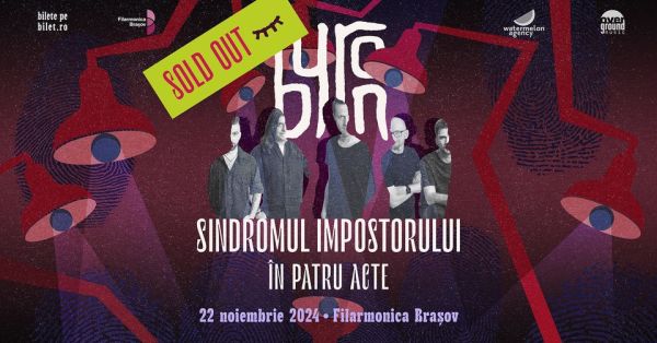 Concert byron "Sindromul impostorului în patru acte"