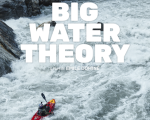 Big Water Theory