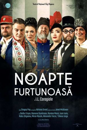 Spectacolul: "O noapte furtunoasă"