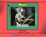 [Concert] Lia Burg la SCENA în “Acorduri și storytelling”