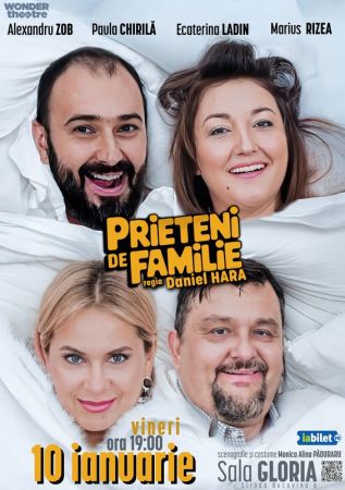 Spectacolul "Prieteni de familie"