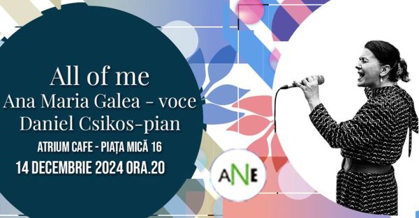 Concert: ”All of Me” – o seară de evergreen cu Anamaria Galea și Daniel Csikos