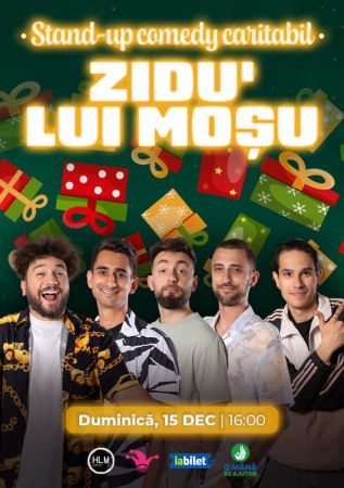 Zidu' lui Moșu: Stand-up comedy caritabil