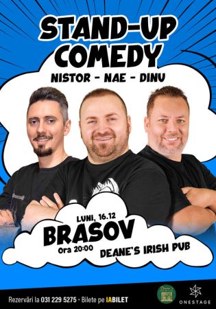 Stand-up cu Nae Nicolae, Bogdan Nistor si Gabriel Dinu