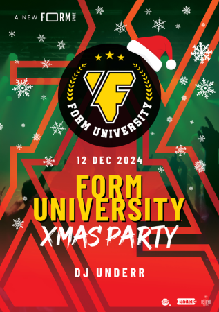 FORM University XMAS Party