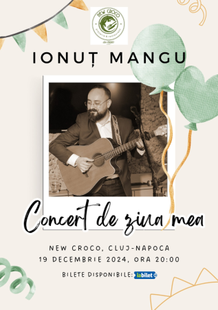 Concert de ziua mea Ionut Mangu