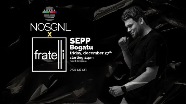 SEPP & BOGATU I NOSGNL