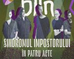 Concert byron - Sindromul Impostorului în 4 acte