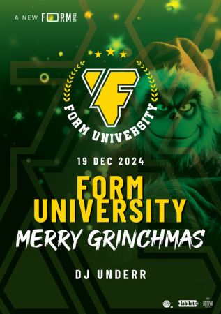 MERRY GRINCHMAS with FORM University