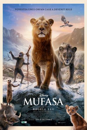 Filmul "Mufasa: Regele Leu"