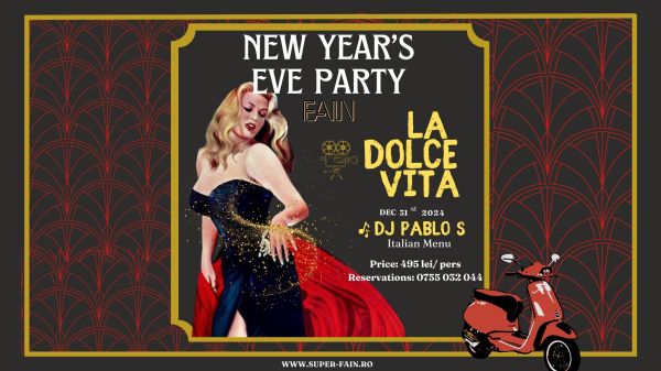 New Year's Eve La Dolce Vita