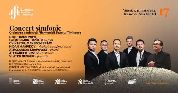 Concert simfonic | Dirijor: RADU POPA, soliști SIMON TRPČESKI - pian, CVINTETUL MAKEDONISSIMO