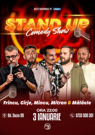 Stand up Comedy cu Frînculescu, Cîrje, Mincu, Mitran & Mălăele