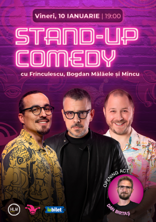 Stand-up comedy cu Mincu, Frînculescu, Bogdan Mălăele și Dan Birtaș