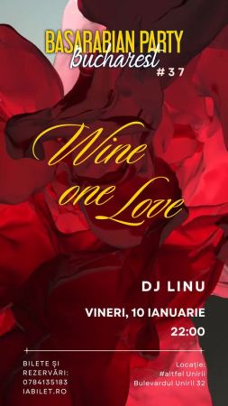 Basarabian Party Bucharest #37 – Wine One Love